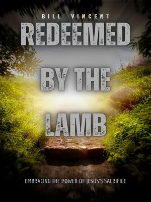 cover image of Redeemed by the Lamb